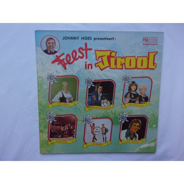 Johnny Hoes - Feest in Tirol