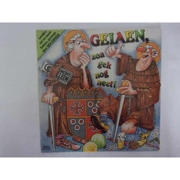 Gelaen zoa gek nog neet