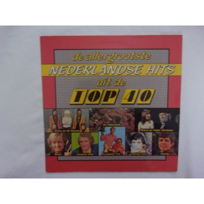 De allergrootste Nederlandse hits uit de top 40