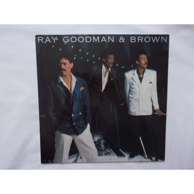 Ray Goodman & Brown - Take to the limit