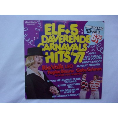 Elf + 5 daverende dertien carnavals hits 1977