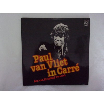 Paul van Vliet in Carre