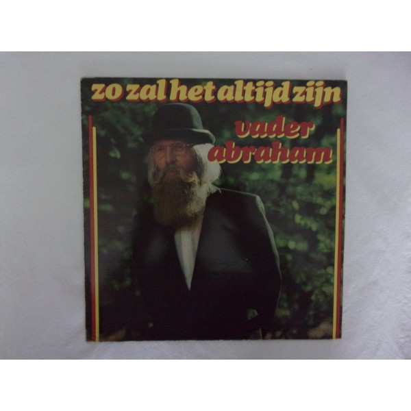 Vader Abraham - Zo zal het altijd zijn