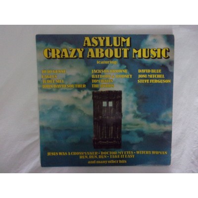 Asylum crazy about music