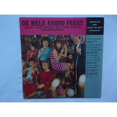 Doordouwers - De hele avond feest