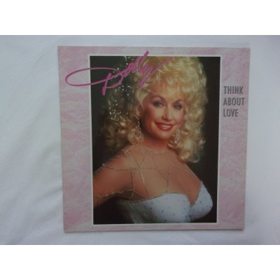 Dolly Parton - Think about love
