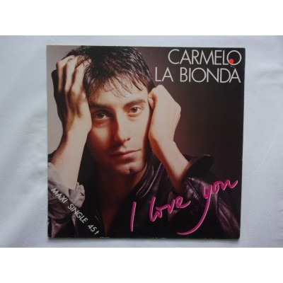 Carmelo la bionda - I love you