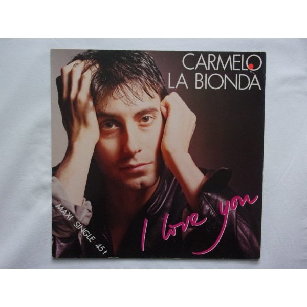 Carmelo la bionda - I love you