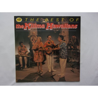 The Kilima Hawaiians - The best of