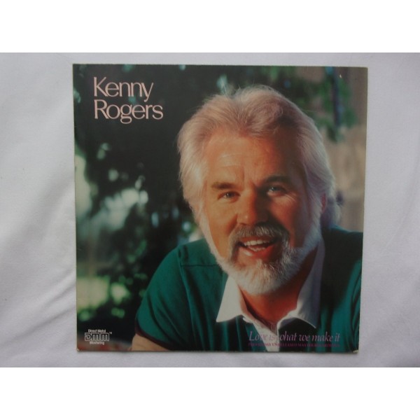 Kenny Rogers - Love is what we make it