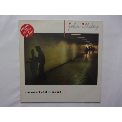 John illsley - Never told a soul