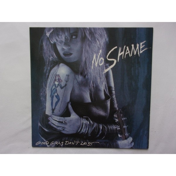 No Shame - Good girls don't last