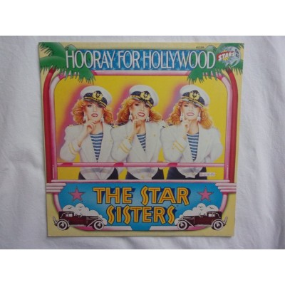The Star sisters - Hooray for hollywood